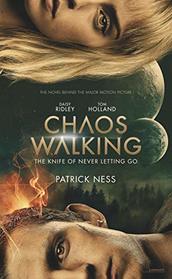 The Knife of Never Letting Go (Chaos Walking, Bk 1)
