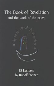 The Book of Revelation: And the Work of the Priest