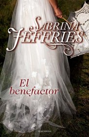 El benefactor (Spanish Edition)
