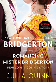 Romancing Mister Bridgerton (Bridgertons, Bk 4)
