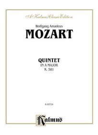 Quintet, K. 581 (Kalmus Edition)
