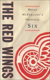 The Red Wings (The Original Six)