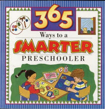 365 Ways to a Smarter Preschooler