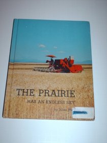 The prairie has an endless sky