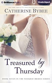 Treasured by Thursday (Weekday Brides Series)