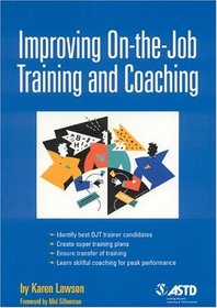 Improving On-the-Job Training and Coaching