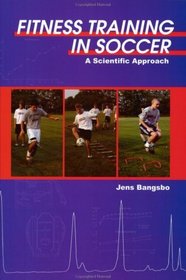 Fitness Training in Soccer: A Scientific Approach