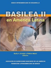 Basilea II en America Latina (Spanish Edition)