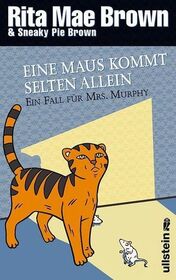 Eine Maus kommt selten allein (Puss 'n Cahoots) (Mrs. Murphy, Bk 15) (German Edition)