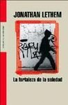 La Fortaleza De La Soledad (Literatura) (Spanish Edition)