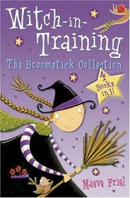 Witch-in-Training: The Broomstick Collection