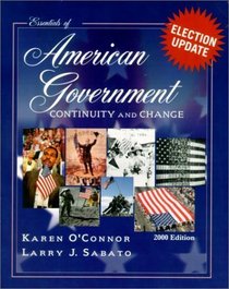 Essentials of American Government: Continuity and Change, 2000 Election Update