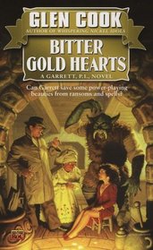 Bitter Gold Hearts (Garrett, P.I., Bk 2)