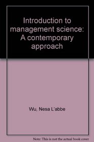 Introduction to management science: A contemporary approach