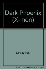 DARK PHOENIX (X-Men)