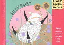 Silly Ruby: Brand New Readers