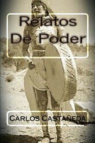 Relatos De Poder (Spanish Edition)