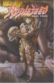 Appleseed: The Scales of Prometheus ( Volume 3 )