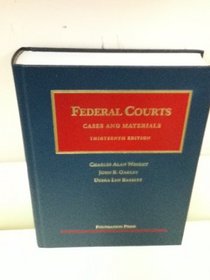 Federal Courts, 13th (University Casebooks)