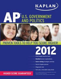 Kaplan AP U.S. Government and Politics 2012