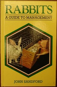 Rabbits: A Guide to Management