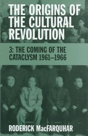 The Origins of the Cultural Revolution, Volume 3