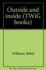 Outside and inside (TWiG books)