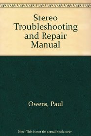 Stereo Troubleshooting and Repair Manual