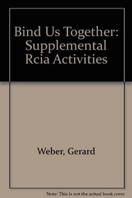 Bind Us Together: Supplemental Rcia Activities