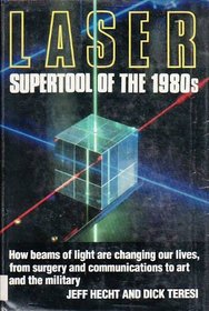 LASER: Supertool of the 1980s