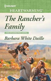 The Rancher's Family (Hitching Post Hotel, Bk 7) (Harlequin Heartwarming, No 296) (Larger Print)