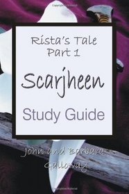 Rista's Tale Part I: Scarjheen Study Guide