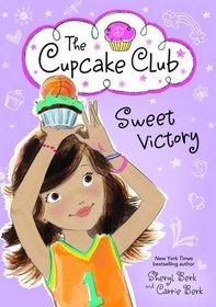 Sweet Victory (Cupcake Club, Bk 8)