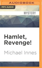 Hamlet, Revenge! (Inspector Appleby)