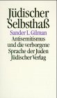 Jdischer Selbstha. Antisemitismus und die verborgene Sprache der Juden.