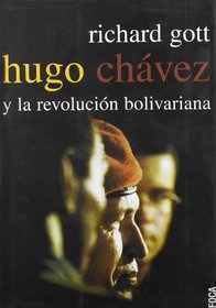 Hugo Chavez y la revolucion bolivariana/ Hugo Chavez and the Bolivarian Revolution (Investigacion/ Investigation)