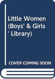 Little Women (Boys' & Girls' Library)