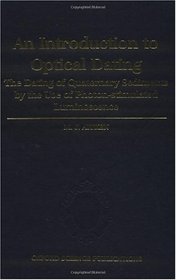 An Introduction to Optical Dating: The Dating of Quaternary Sediments by the Use of Photon-stimulated Luminescence