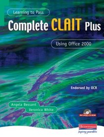 Learning to Pass Complete CLAIT Plus Using Office 2000