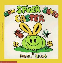 How Spider Saved Easter