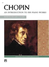 Introduction to His Piano Works (Alfred Masterwork Edition)