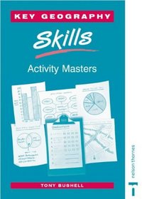 Key Geography Skills: Activity Masters