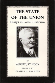 The State of the Union: Essays in Social Criticism