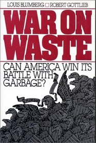 War on Waste: Can America Win Its Battle With Garbage?