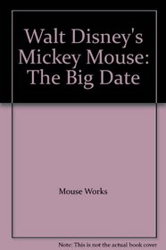 The Big Date (Walt Disney's Mickey Mouse)