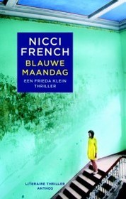 Blauwe maandag (Blue Monday) (Frieda Klein, Bk 1) (Audio CD) (Dutch Edition)