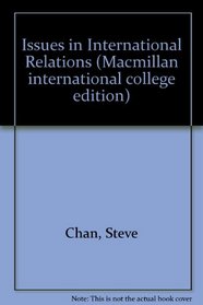 Issues in International Relations (Macmillan International College Edition)