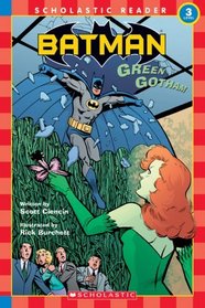 Scholastic Reader Level 3: Batman #7: Green Gotham : Green Gotham (Scholastic Reader Level 3)