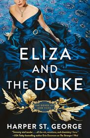 Eliza and the Duke (The Doves of New York)