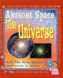The Universe (Awesome Space)